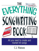 The Everything Songwriting Book: All You Need to Create and Market Hit Songs