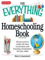 The Everything Homeschooling Book: All you need to create the best curriculum  and learning environment for your child