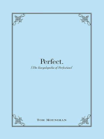 Perfect.: The Encyclopedia of Perfection