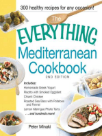 The Everything Mediterranean Cookbook: Includes Homemade Greek Yogurt, Risotto with Smoked Eggplant, Chianti Chicken, Roasted Sea Bass with Potatoes and Fennel, Lemon Meringue Phyllo Tarts and hundreds more!