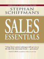 Stephan Schiffman's Sales Essentials: All You Need to Know to Be a Successful Salesperson-From Cold Calling and Prospecting with E-Mail to Increasing the Buy and Closing