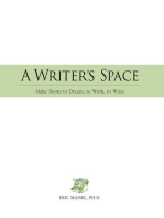 A Writer's Space: Make room to dream, to work, to write