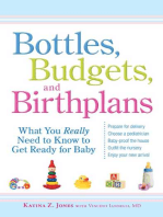Bottles, Budgets, and Birthplans