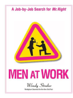 Men At Work: A Job-by-Job Search for Mr. Right