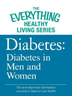 Diabetes: Diabetes in Men and Women: The most important information you need to improve your health