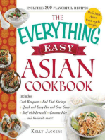 The Everything Easy Asian Cookbook: Includes Crab Rangoon, Pad Thai Shrimp, Quick and Easy Hot and Sour Soup, Beef with Broccoli, Coconut Rice...and Hundreds More!