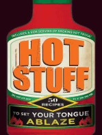 Hot Stuff: 50 recipes to set your tongue ablaze