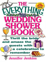 The Everything Wedding Shower Book: Thrill the Bride and Amaze the Guests With a Celebration to Remember