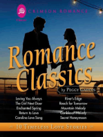 Romance Classics: 10 Timeless Love Stories by Peggy Gaddis