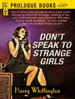 Don't Speak to Strange Girls