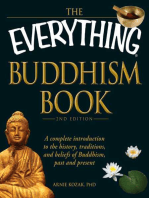The Everything Buddhism Book: A complete introduction to the history, traditions, and beliefs of Buddhism, past and present