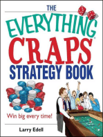 The Everything Craps Strategy Book: Win Big Every Time!