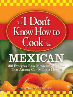 The I Don't Know How to Cook Book Mexican