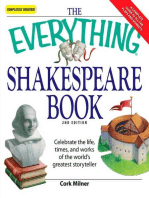 The Everything Shakespeare Book: Celebrate the life, times and works of the world's greatest storyteller