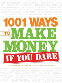 1001 Ways to Make Money If You Dare by Trent Hamm (Ebook) - Read ...