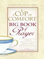 A Cup of Comfort BIG Book of Prayer: A Powerful New Collection of Inspiring Stories, Meditation, Prayers…