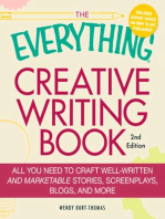 The Everything Creative Writing Book: All you need to know to write novels, plays, short stories, screenplays, poems, articles, or blogs