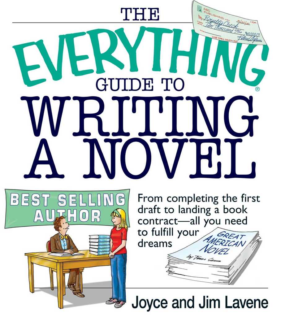 The Everything Guide To Writing A Novel by Joyce Lavene, Jim Lavene ...