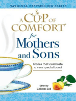 A Cup of Comfort for Mothers and Sons: Stories that Celebrate a very Special Bond