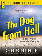 The Dog From Hell: Book Four of the Star Risk Series