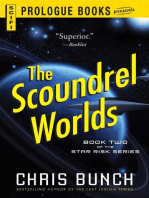 The Scoundrel Worlds: Book Two of the Star Risk Series