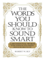 The Words You Should Know to Sound Smart: 1200 Essential Words Every Sophisticated Person Should Be Able to Use