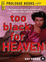 Too Black for Heaven