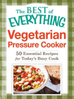 Vegetarian Pressure Cooker: 50 Essential Recipes for Today's Busy Cook