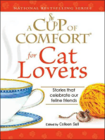 A Cup of Comfort for Cat Lovers: Stories that celebrate our feline friends