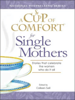 A Cup of Comfort for Single Mothers
