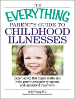 The Everything Parent's Guide To Childhood Illnesses