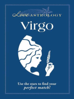 Love Astrology: Virgo: Use the stars to find your perfect match!