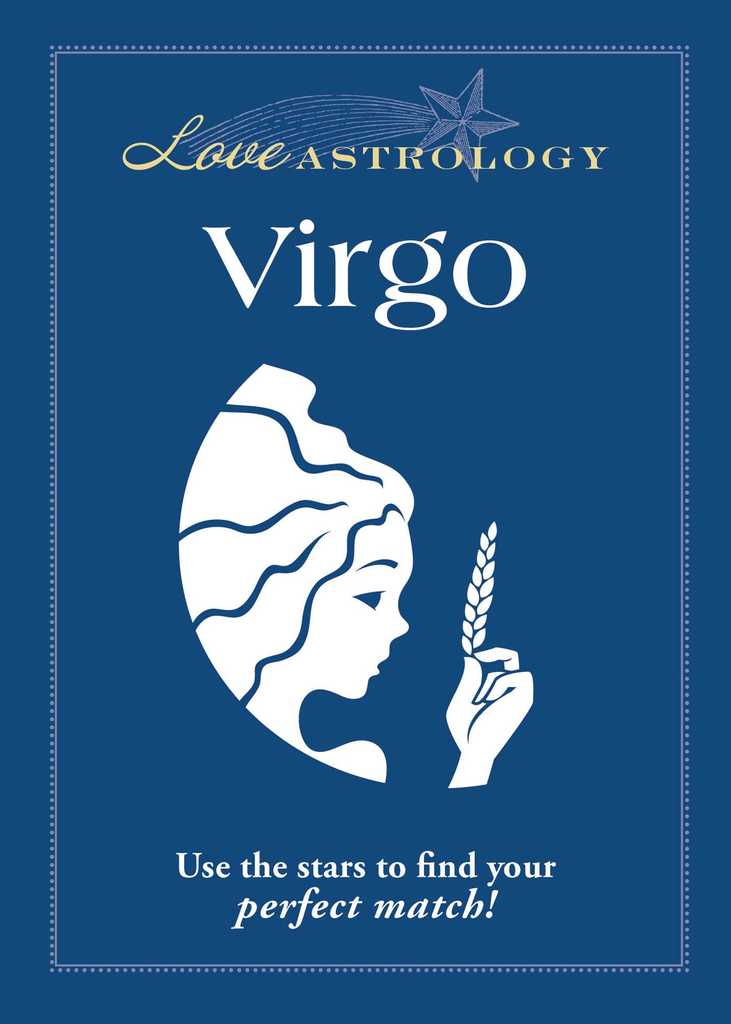 Read Love Astrology: Virgo Online by Adams Media | Books Read Love Astrology: Virgo Online by Adams Media | Books