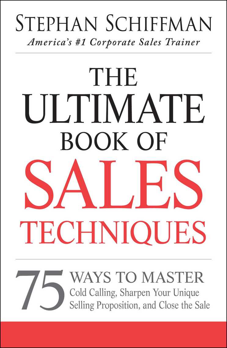The Ultimate Book of Sales Techniques by Stephan Schiffman Book
