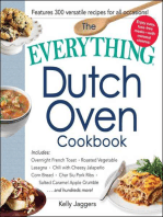 The Everything Dutch Oven Cookbook: Includes Overnight French Toast, Roasted Vegetable Lasagna, Chili with Cheesy Jalapeno Corn Bread, Char Siu Pork Ribs, Salted Caramel Apple Crumble...and Hundreds More!