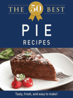 The 50 Best Pie Recipes: Tasty, fresh, and easy to make!