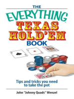 The Everything Texas Hold 'Em Book: Tips And Tricks You Need to Take the Pot
