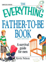 The Everything Father-to-be Book: A Survival Guide for Men