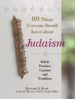 101 Things Everyone Should Know About Judaism: Beliefs, Practices, Customs, And Traditions