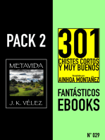 Pack 2 Fantásticos ebooks, no29. Metavida & 301 Chistes Cortos y Muy Buenos