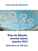 Tour du Monde, second séjour janvier 2017: Belle boucle de 1000 kms