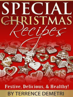 Special Christmas Recipes: Festive, Delicious, and Healthy Recipes!