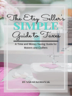 The Etsy Seller's Simple Guide to Taxes - A Time and Money Saving Guide for Makers and Crafters