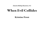 When Evil Collides