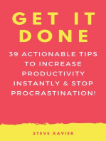 Get It Done: 39 Tips to Increase Productivity Instantly and Stop Procrastination!