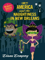 Ms America and the Naughtiness in New Orleans