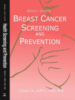 Breast Cancer Screening and Prevention: Health Screening and Prevention