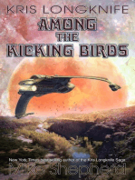 Kris Longknife Among the Kicking Birds: Kris Longknife, #206