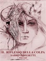 Il riflesso della colpa