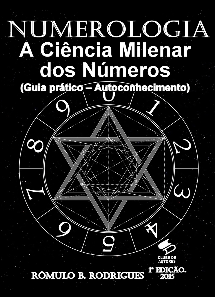 Numerologia - A ciência milenar dos números by Rômulo B. Rodrigues ...